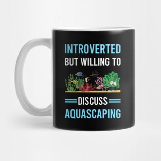 Introverted Aquascaping Aquascape Aquascaper Mug